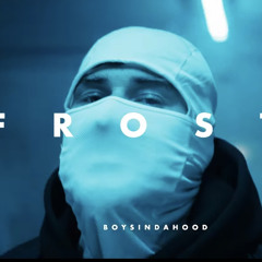 Boysindahood Frost