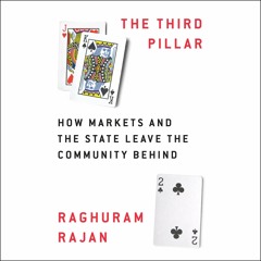 Free read✔ The Third Pillar: How Markets and the State Leave the Community Behind