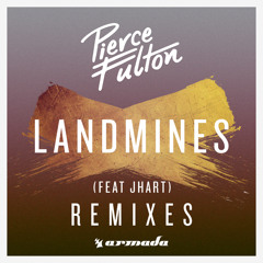 Pierce Fulton feat. JHart - Landmines (Murtagh Remix)