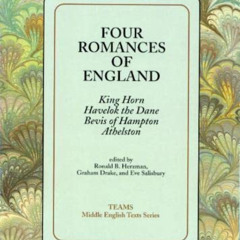 [FREE] EPUB 📙 Four Romances of England : King Horn, Havelok the Dane, Bevis of Hampt