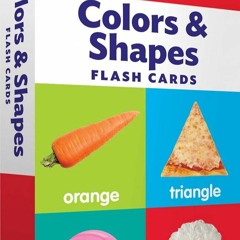READ✔️DOWNLOAD!❤️ Flash Cards Colors & Shapes
