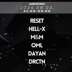 Reset @ organizaHTHion / HardTechno Saturday (Kraken, Budapest) 2024.08.03.