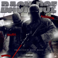 Bu$$down X Diccey “Back Doe”