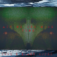 Ask Me One More Time (feat. BLAXK ROSES)
