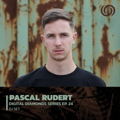 PASCAL RUDERT | Digital Diamonds Series Ep. 24 | 07/12/2022