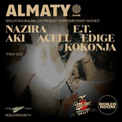 E.T. | Boiler Room Contemporary Scenes: Almaty