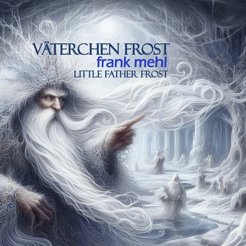 Väterchen Frost | Little Father Frost