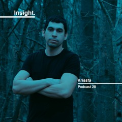 Insight Podcast 028 - KRISSFA