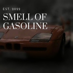 Smell of gasoline