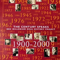 CENTURY SPEAKS Social History (BBC documentary series)