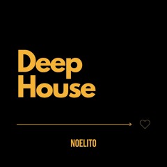 Deep-House (NOELITO-MashUp)