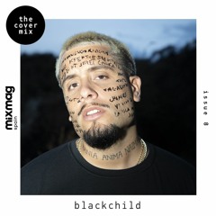 Blackchild - Mixmag Spain Cover Mix