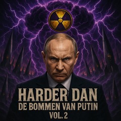 HARDER DAN DE BOMMEN VAN  PUTIN - DAZZY Uptempo mix VOL.2.
