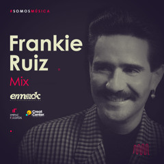 Frankie Ruiz Mix by Ermack DJ | Creat Center