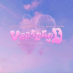 vanished (VIP Mix)