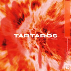 Ambrax - Tartaros (Original Mix)[II116S]