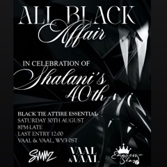 Shalani's 40th Bday 30/08/25