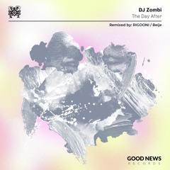 DJ Zombi - The Day After (Beije RMX)
