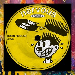 PREMIERE: Robin Nicolas — Jugar (Extended Mix) [Nervous Records]