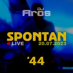 SPONTAN #44 | LIVE · 20.07.2023