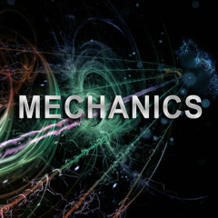 Mechanics