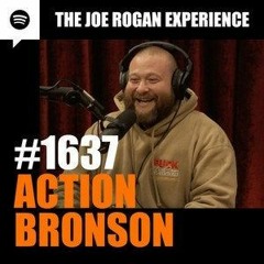 The Joe Rogan Experience JRE #1637 Action Bronson