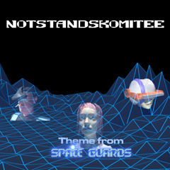 Theme From Space Guards