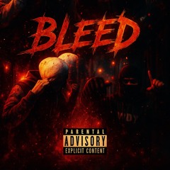Bleed feat Lemosaneebk