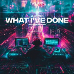 Linkin Park - What I've Done (Twenty4HZ Remix) FREE DL