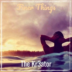 Finer Things - (Drake Type Beat)