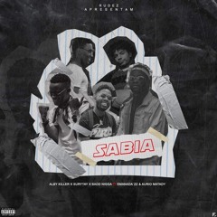 RUDEZ- SABIA (ft Aurio Matady & EmaNada’zz)
