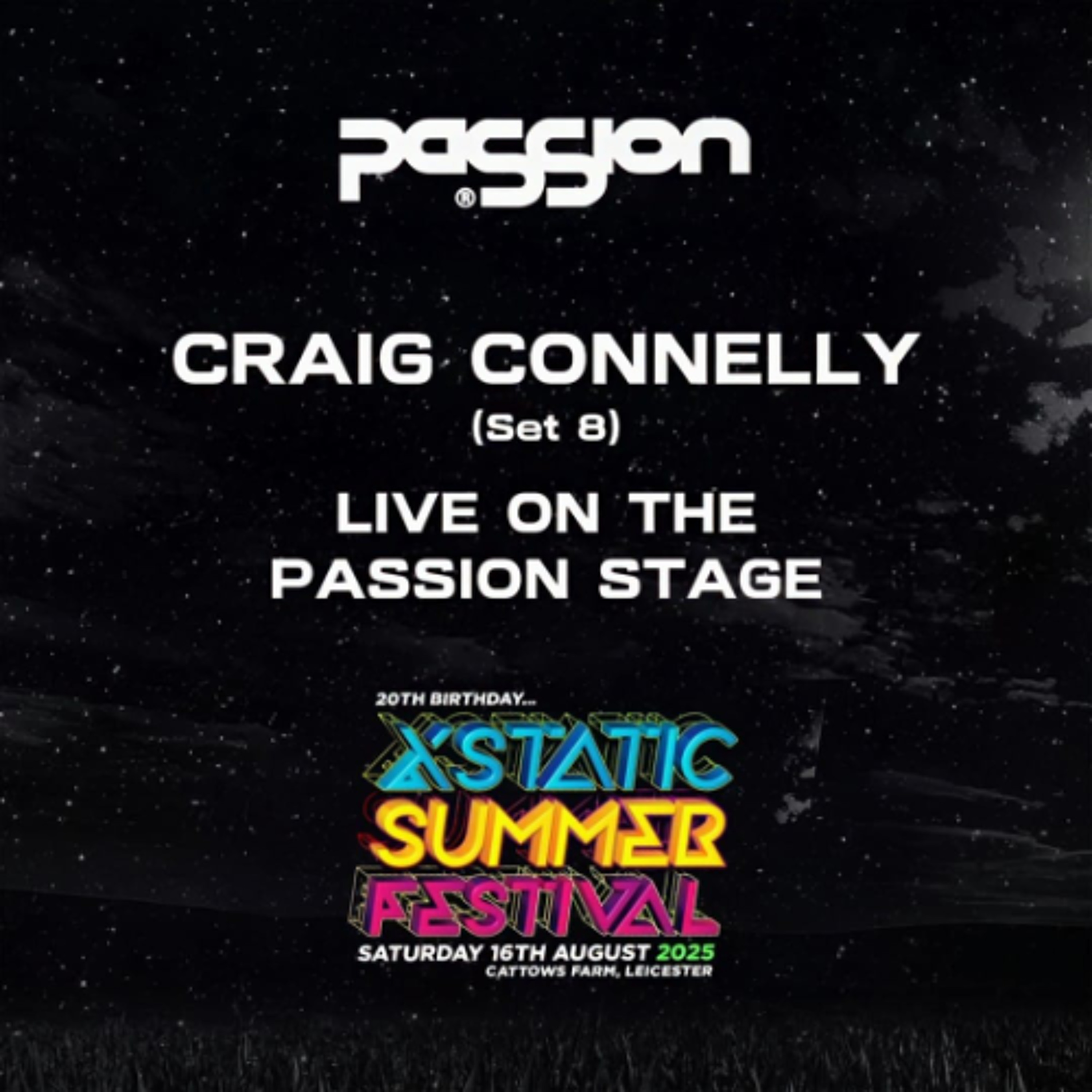 Craig Connelly 'LIVE' at Xstatic, PaSSion Arena. Aug 16th 2025.