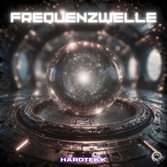 Frequenzwelle - Hardtekk [LysergTEKK]