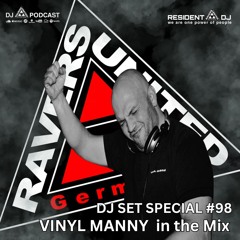 DJ SET VINYL SPECIAL #098 | VINYL MANNY in the Mix