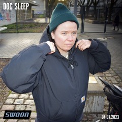 Doc Sleep @ SWOON | 04.07.2023