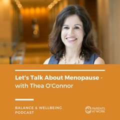 Menopause With Thea OConnor