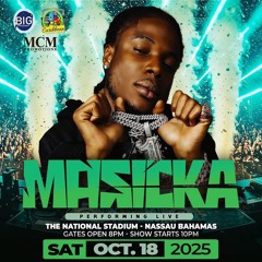 MASICKA LIVE IN CONCERT OCTOBER 18TH PROMO CD @LILGIANT @PUSHAJR