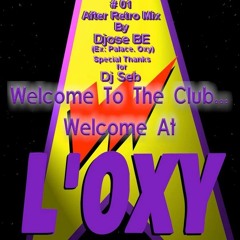 # 01-After Retro Oxy_Special Thx DJ Seb