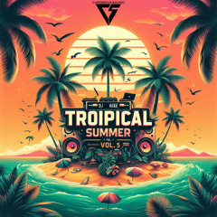 Tropical Summer Vol.5 (Full Pression)
