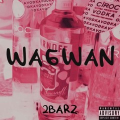 Wagwan