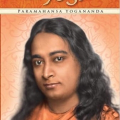 DOWNLOAD EBOOK 📥 Autobiography of a Yogi by  Paramahansa Yogananda KINDLE PDF EBOOK