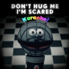 Don't Hug Me I'm Scared Song - FATHER'S DAY By CG5