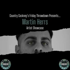 Friday Throwdown (Martin Herrs Showcase) Live On CCR - 19.01.24