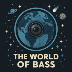 The World of Bass