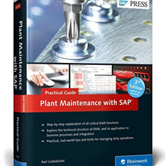 READ EPUB 📩 Plant Maintenance with SAP: Practical Guide (2013 Edition) (SAP PRESS) b