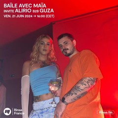 BAÏLE avec MAÏA invite Alirio b2b Guza - 21 juin 2024