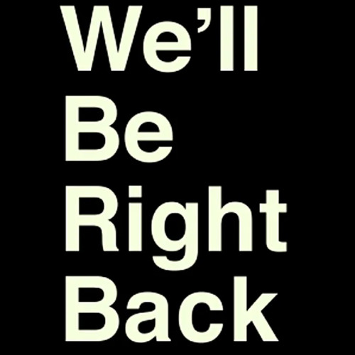 The Eric Andre Show - We’ll Be Right Back