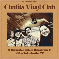 Chulita Ale-Ale-Jandra feat. LaPhDj & Mira Mira - An Evening With...Chulita Vinyl Club