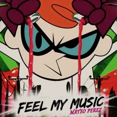 FEEL MY MUSIC  MATEO PEREZ