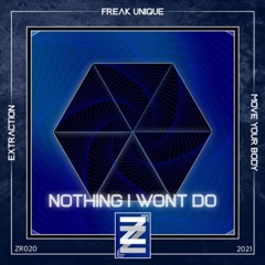 PREMIERE: Freak Unique - Nothing I Won't Do (Original Mix) [Zeca Records]